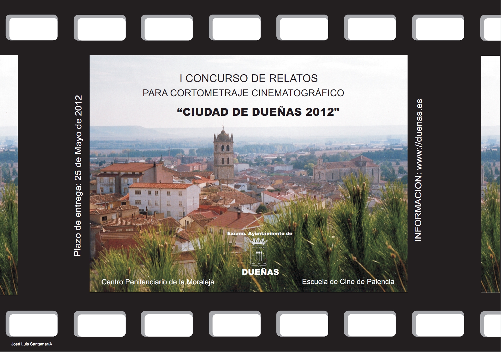 I Concurso de Relatos para Cortometraje cinematográfico «Ciudad de Dueñas 2012»