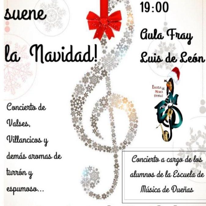 16 de diciembre de 2019.  Concierto de Navidad. 19:00 hs. Aula Fray Luis de León.