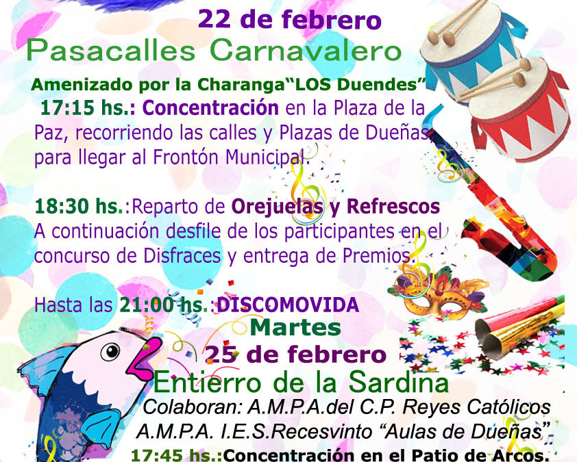 22 y 25 de febrero: Programa de Carnaval.