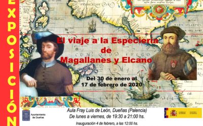 04 de febrero: Inauguración Exposición, «El viaje a la Especiería de Magallanes y Elcano.
