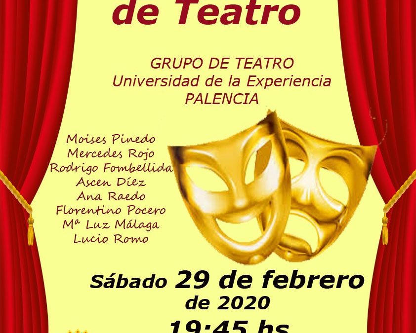 29 de febrero: Teatro en Dueñas, Aula Fray Luis de León. 19:45 hs.