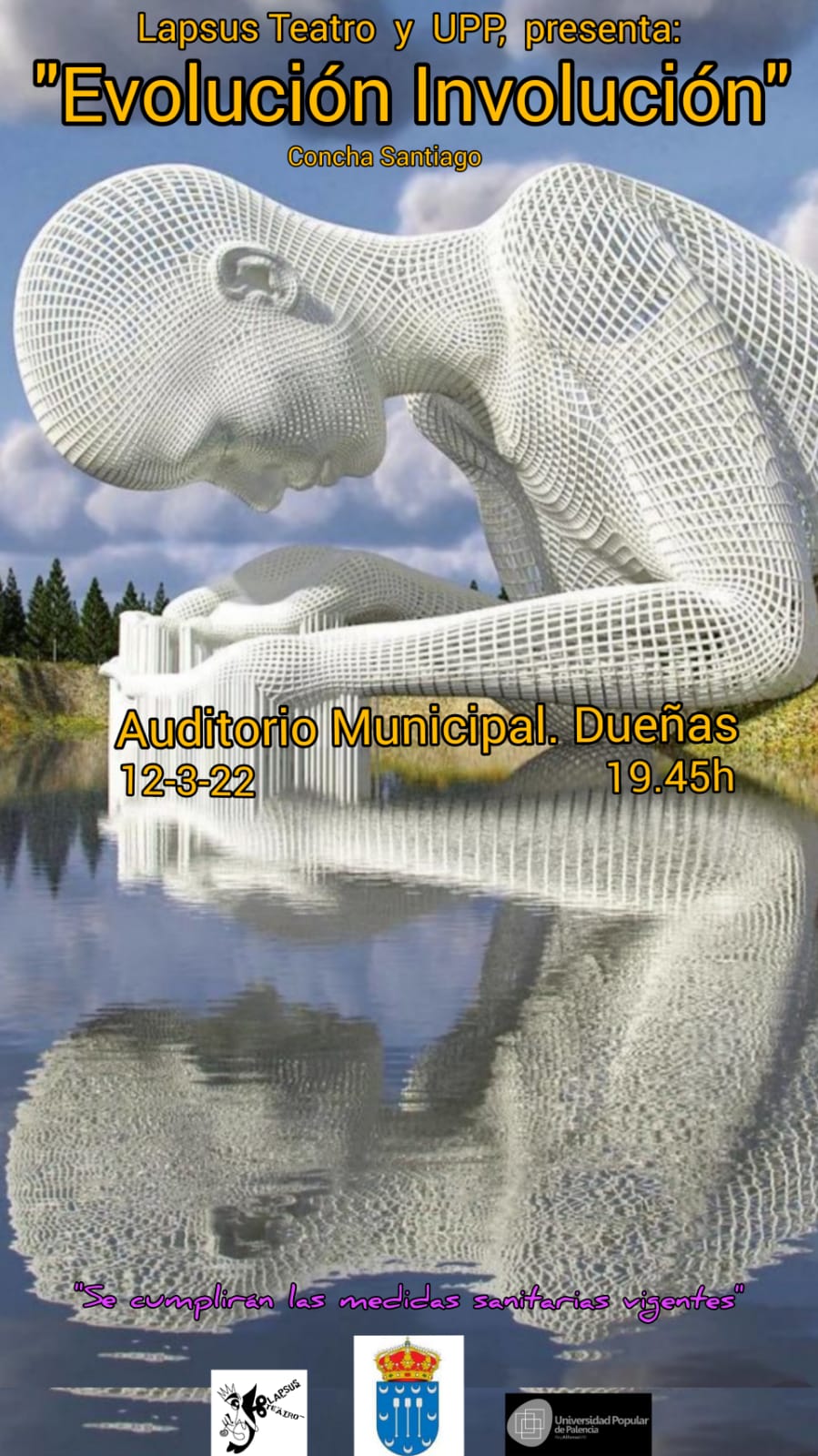 12 de marzo de 2022: Teatro en Dueñas, Auditorio Municipal a las 19:45 hs.
