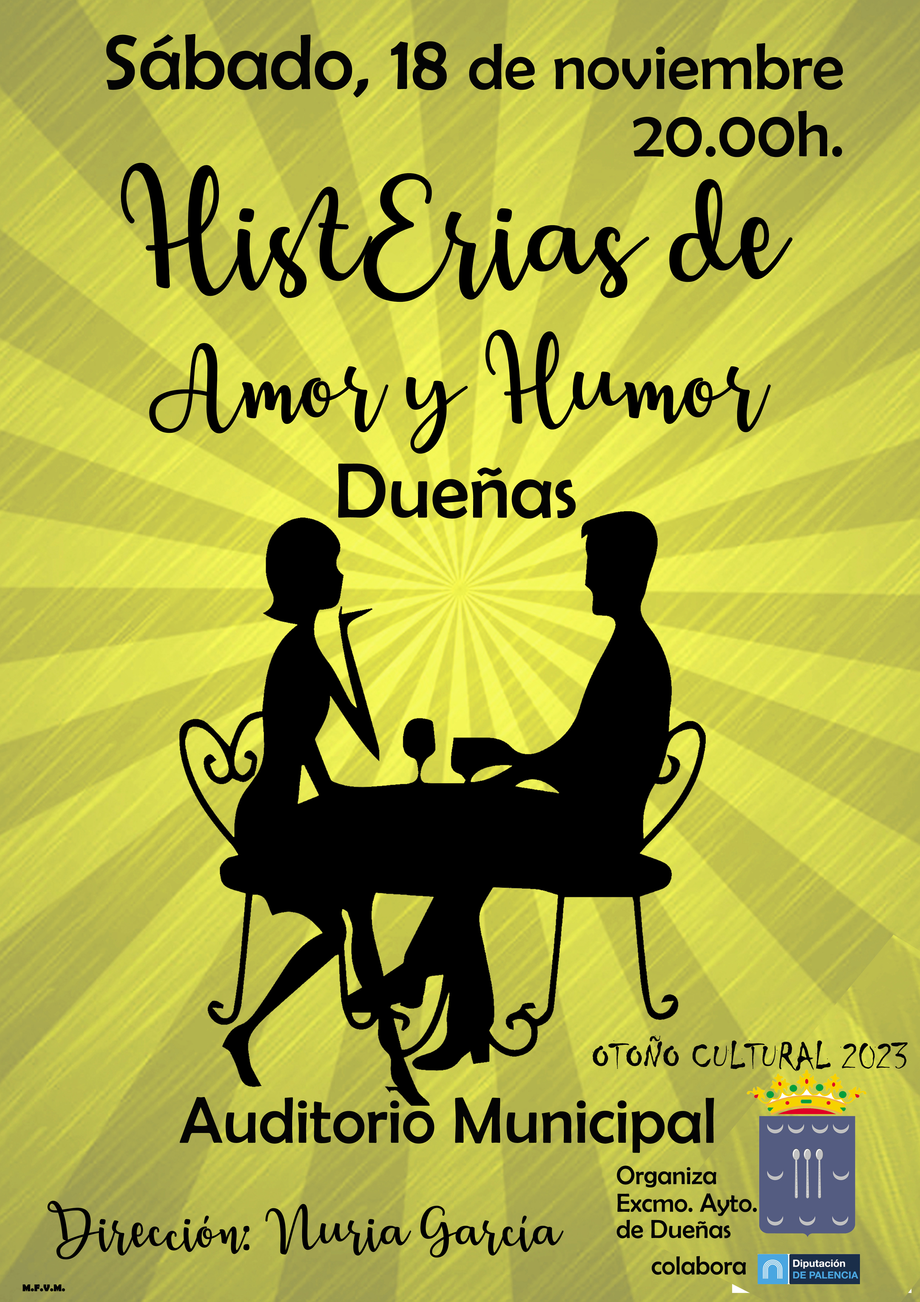 18 de noviembre de 2023: Teatro en el Auditorio Municipal de Dueñas, a las 20:00h.